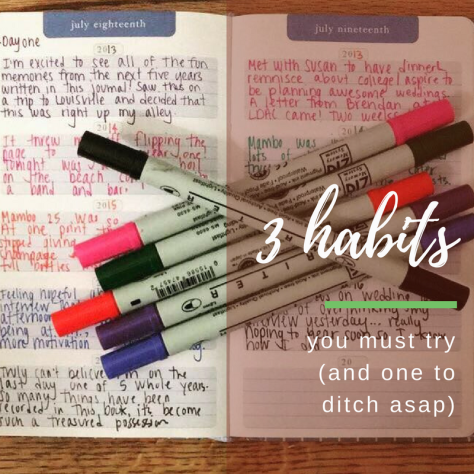 page a day journal and 3 habits you must try and one you must ditch asap | deniseadelek.wordpress.com